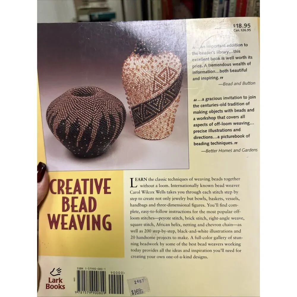 Needlepoint Beading Books: Peyote Stitch-Cook/Star & Creative Bead Weaving-Wells